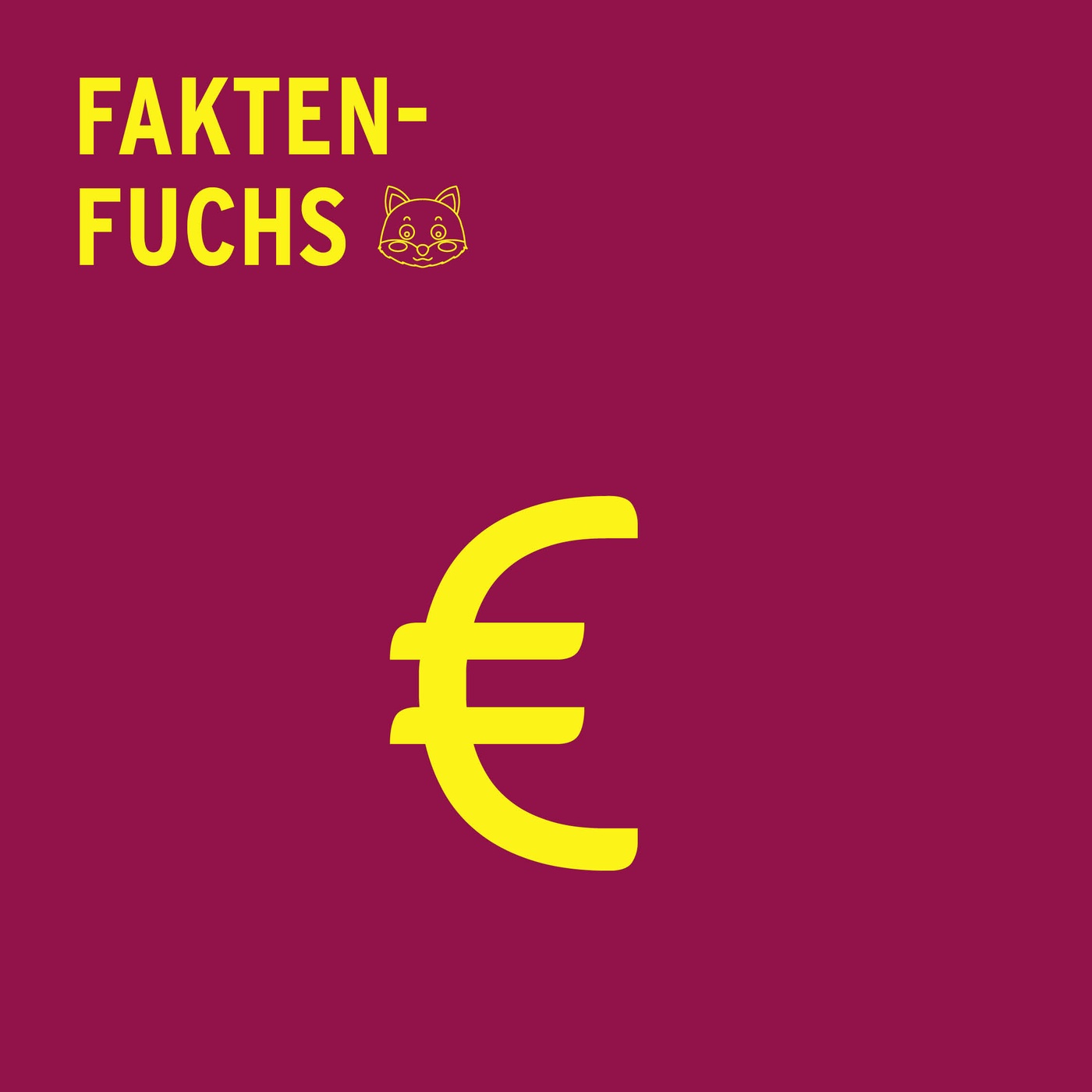 Fakten-Fuchs: Euro