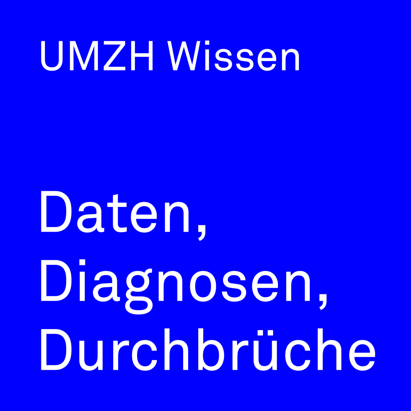Daten, Diagnosen, Durchbrüche