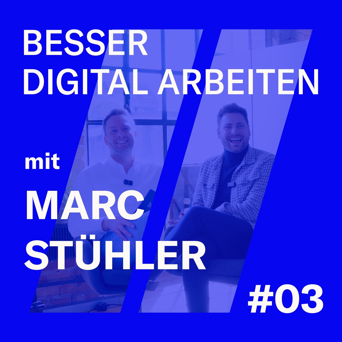 #03 Wenn KI zum Teammitglied wird mit Marc Stühler | Besser Digital Arbeiten