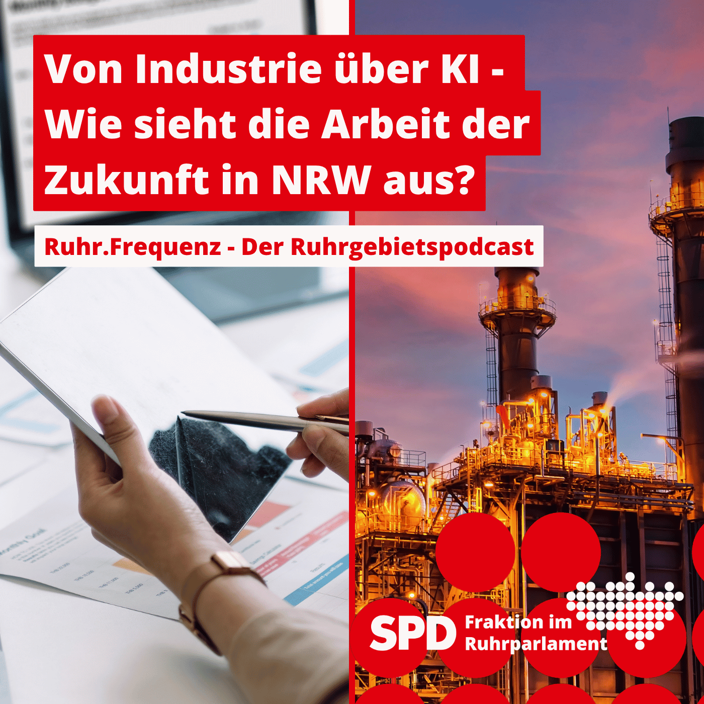 Von Industrie über KI - Wie sieht die Arbeit der Zukunft in NRW aus? (mit Lena Teschlade MdL)
