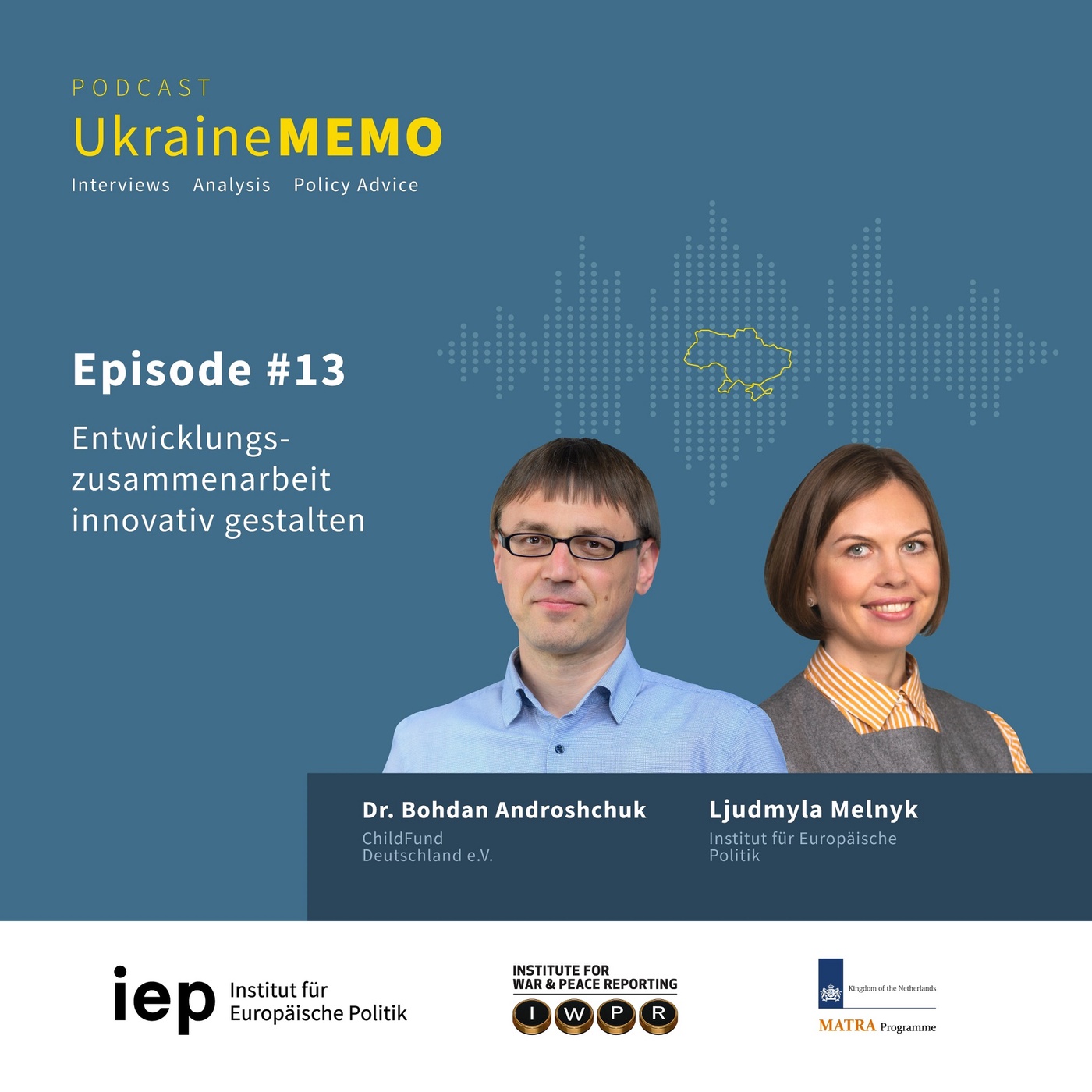 #13 UkraineMEMO: Entwicklungszusammenarbeit innovativ gestalten