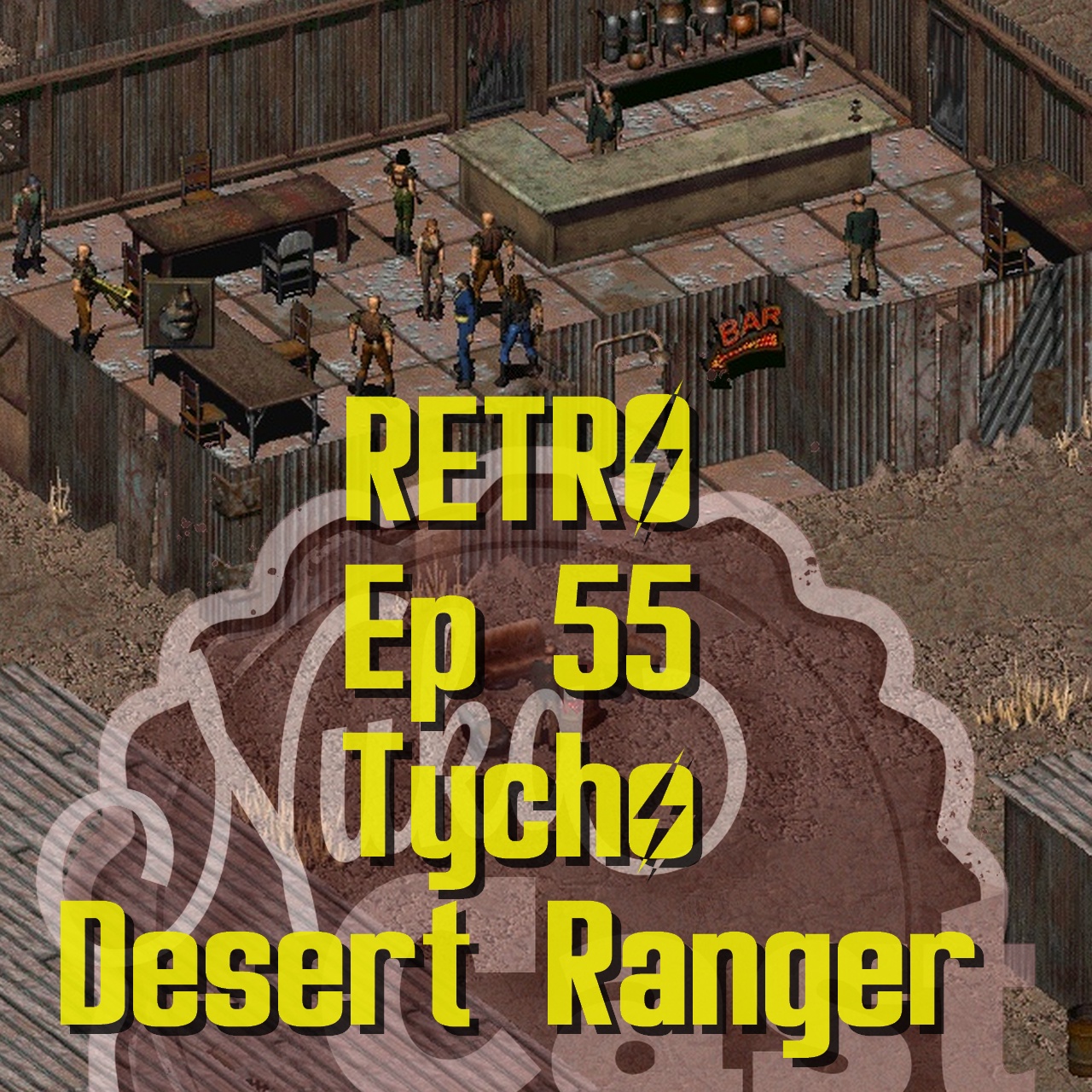 Episode 55 - RETRO: Tycho & die Desert Ranger