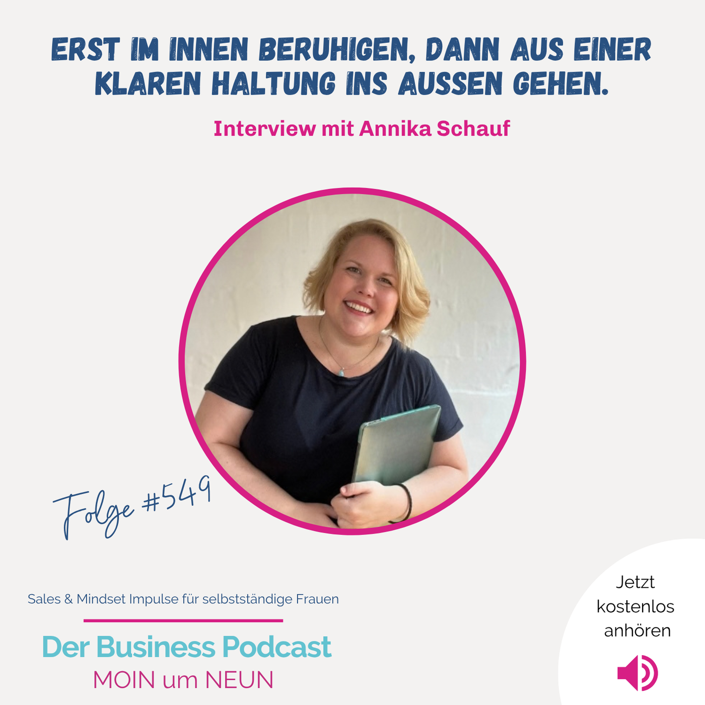 Mindset is everything? Warum beim Verkaufen dein Körper das letzte Wort hat  - Interview Annika Schauf