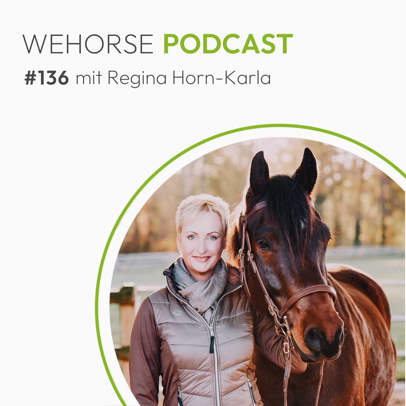 #136 Regina Horn-Karla: Mentale Stärke entwickeln