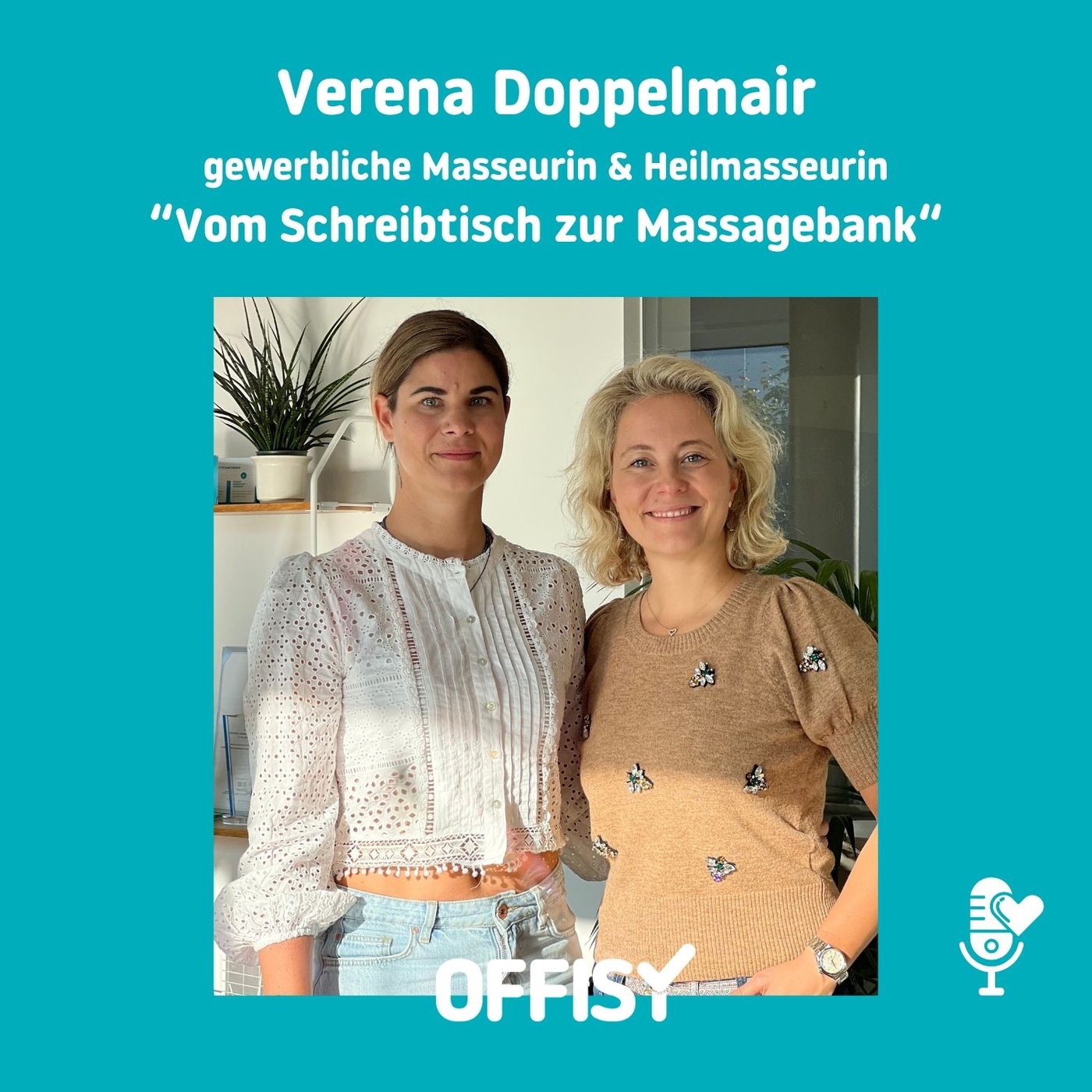 Vom 💻Schreibtisch zur 💆‍♀️Massagebank mit Verena Doppelmair