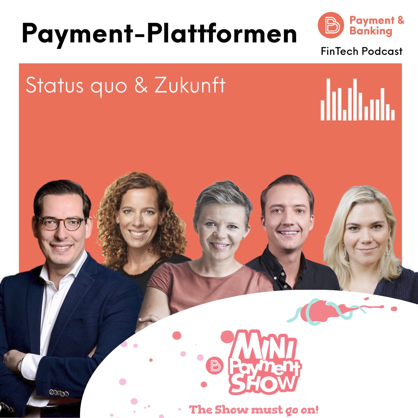 Payment-Plattformen: Status quo & Zukunft