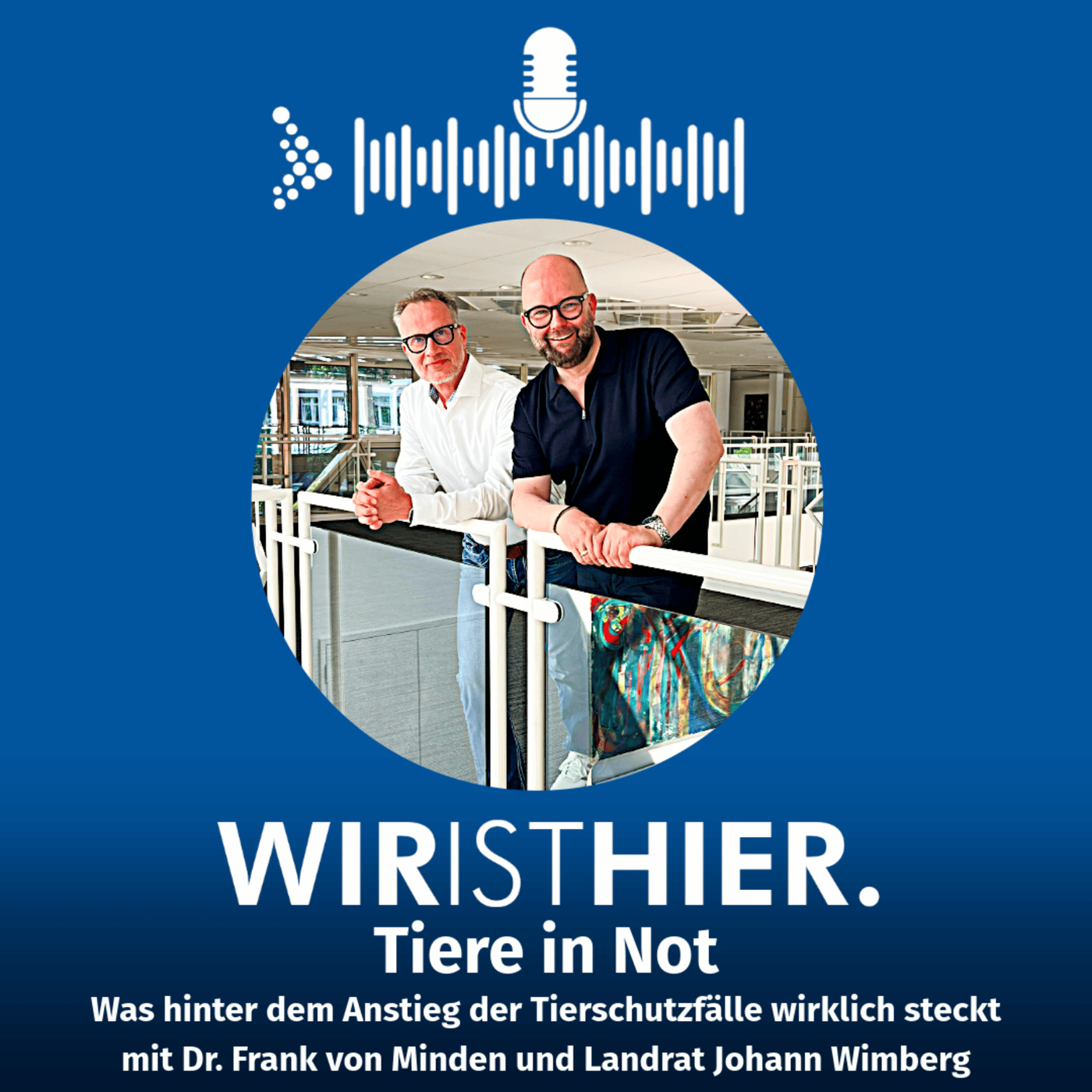 Folge 76: Tiere in Not - Was hinter dem Anstieg der Tierschutzfälle wirklich steckt