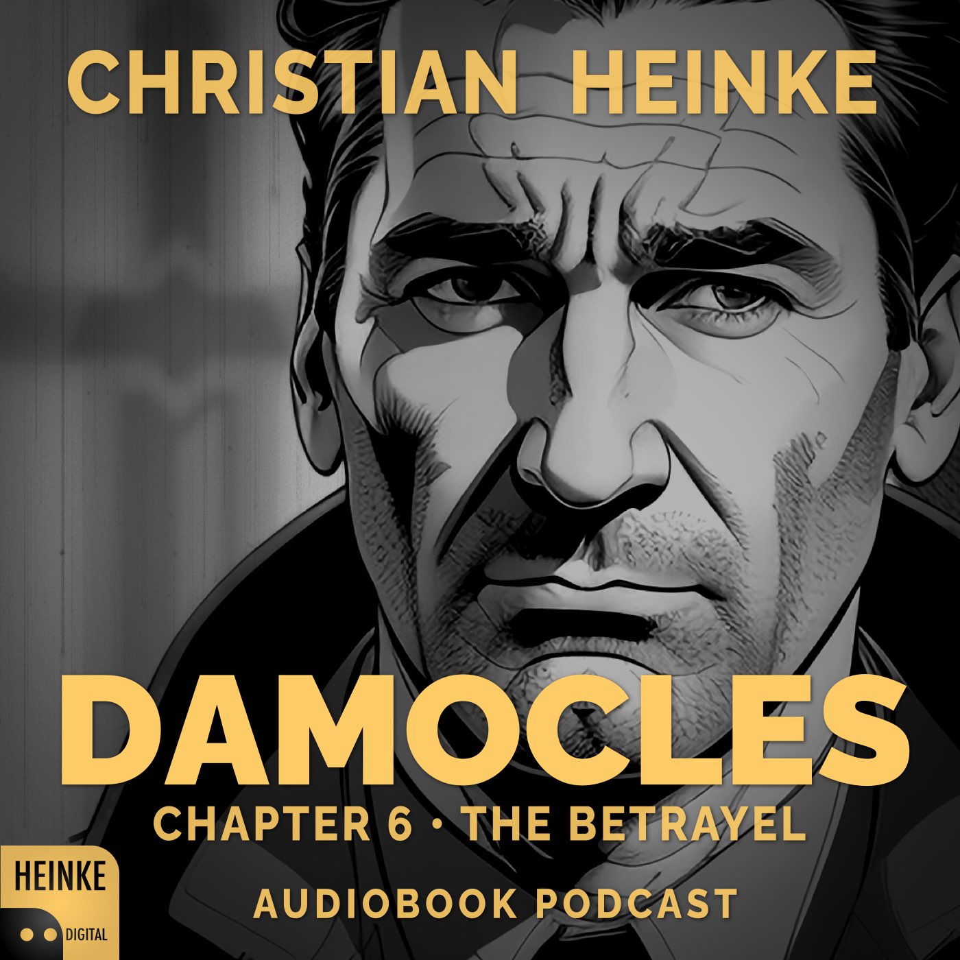 Damocles - Chapter 6 - The Betrayel