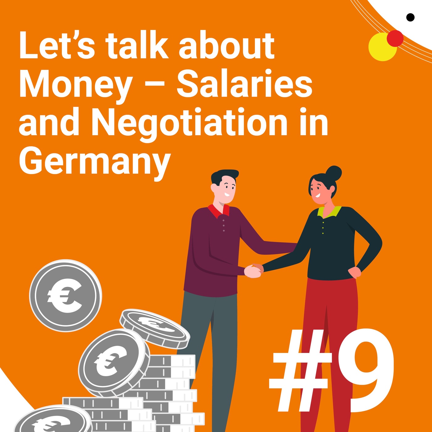 #9 Let’s talk about Money - Salaries and Negotiation in Germany