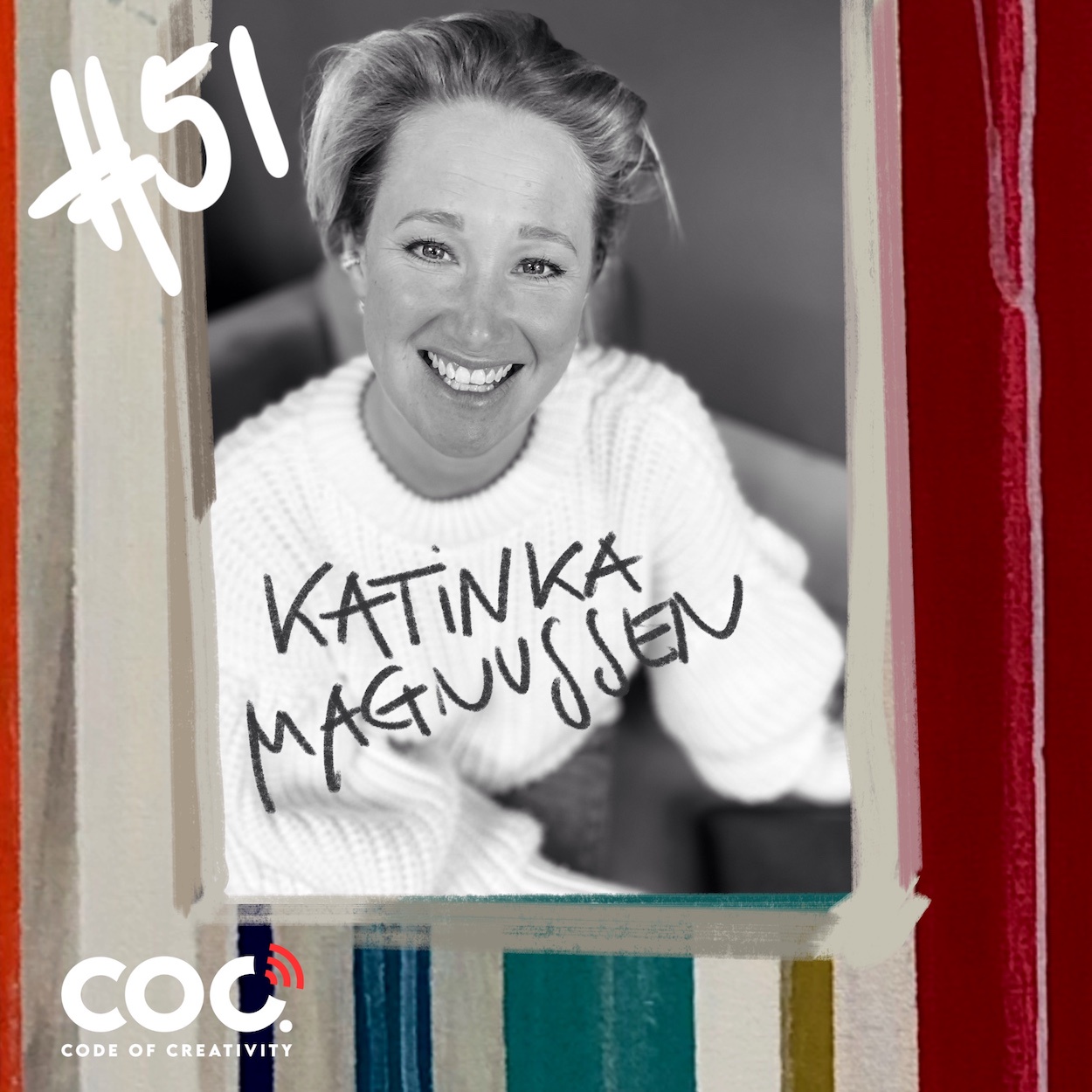 #51 Katinka Magnussen - Podcasterin - Brandingexpertin - Modedesignerin
