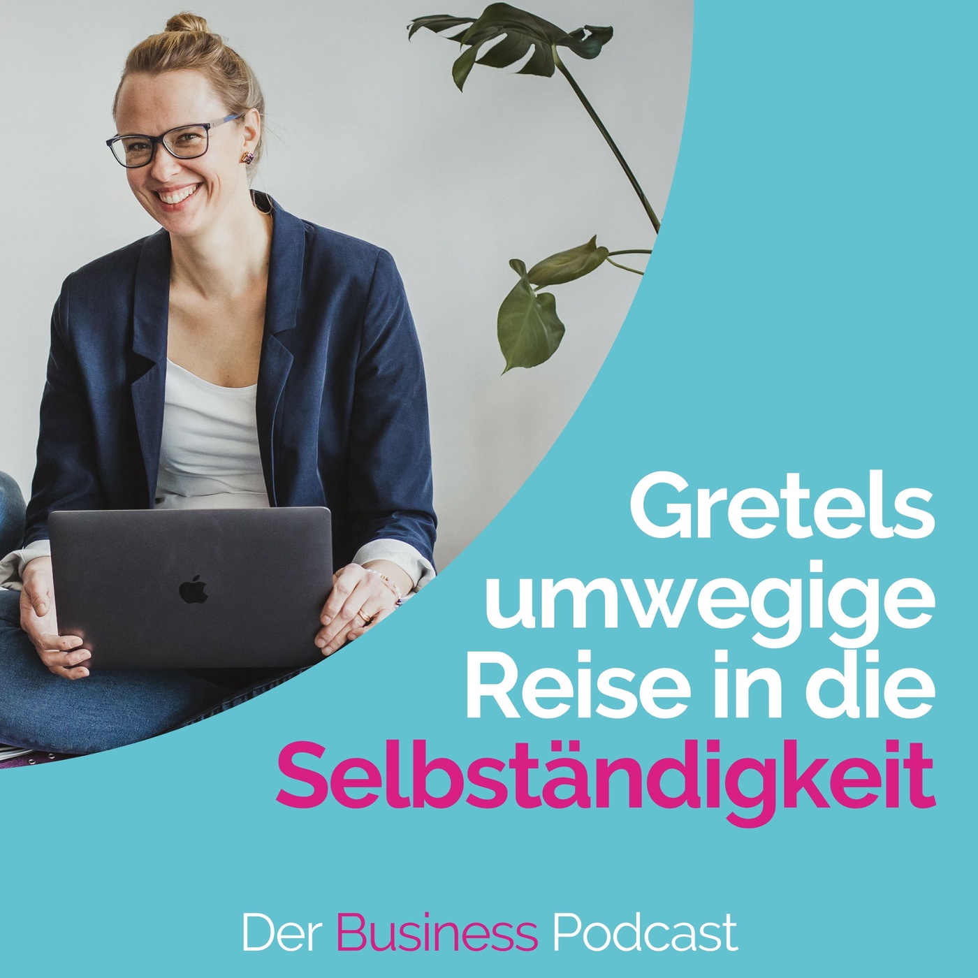 #158 – Gretels umwegige Reise in die Selbständigkeit