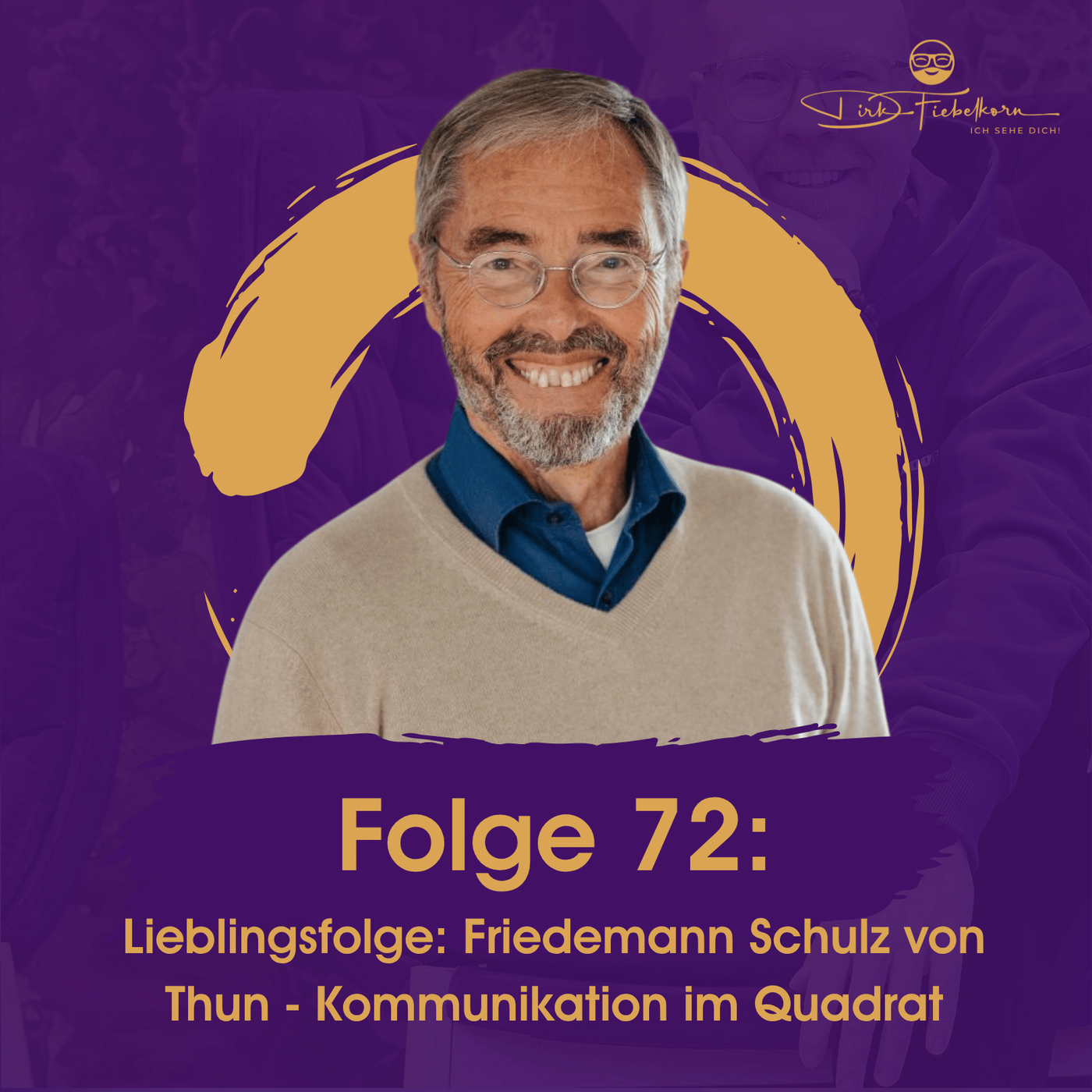 Lieblingsfolge: Friedemann Schulz von Thun - Kommunikation im Quadrat