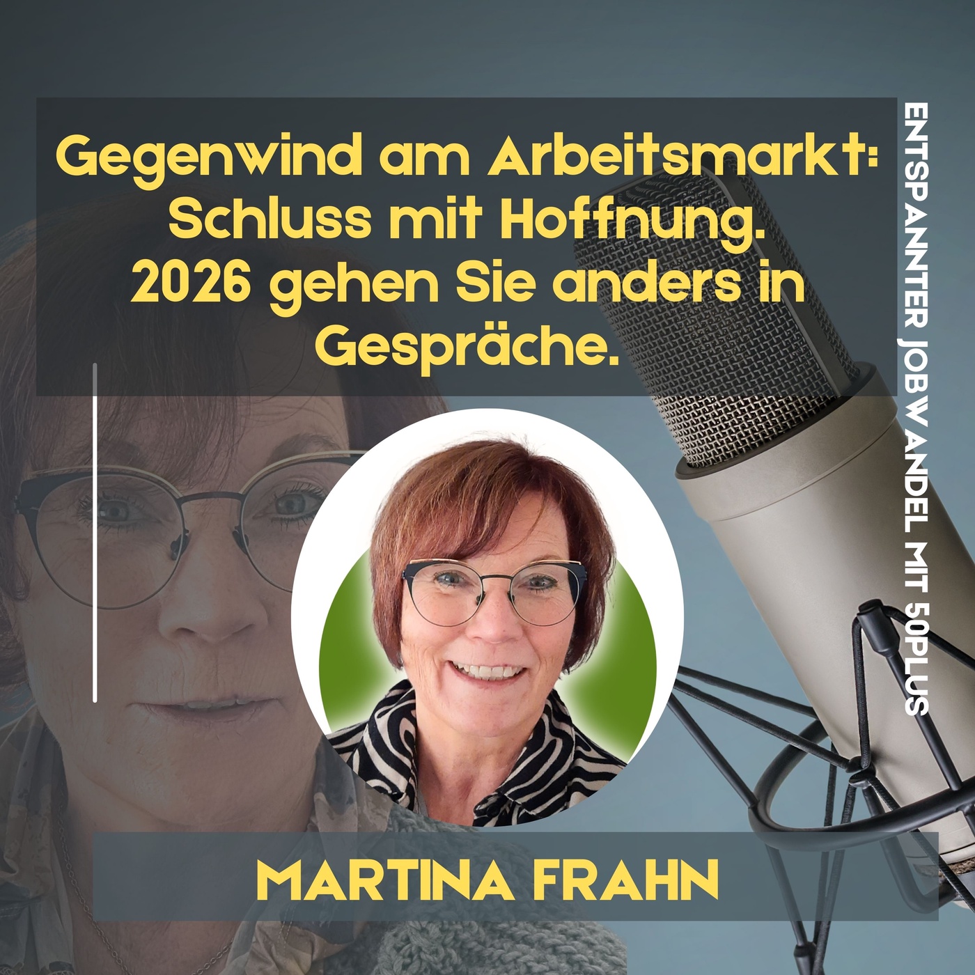 #124 - Gegenwind am Arbeitsmarkt: Schluss mit Hoffnung. 2026: Gespräche – klar, selektiv, entscheidungsfähig