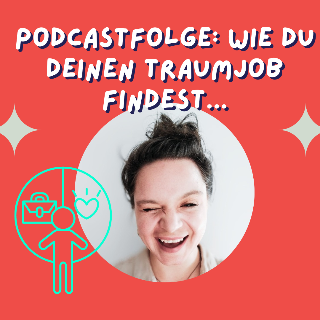 Traumjob? Seelenaufgabe? Was ist das und wie findest du es - in 4 Schritten...