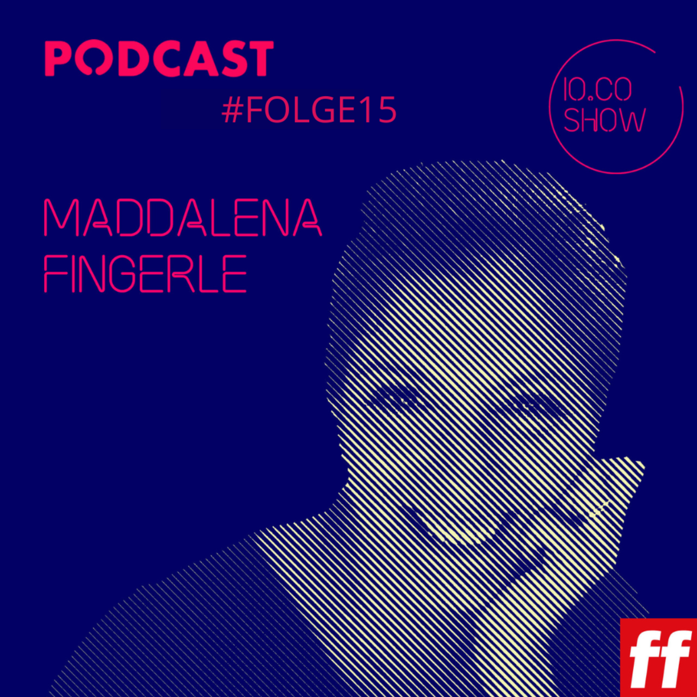 Io.Co-Show: Folge 15 mit Maddalena Fingerle