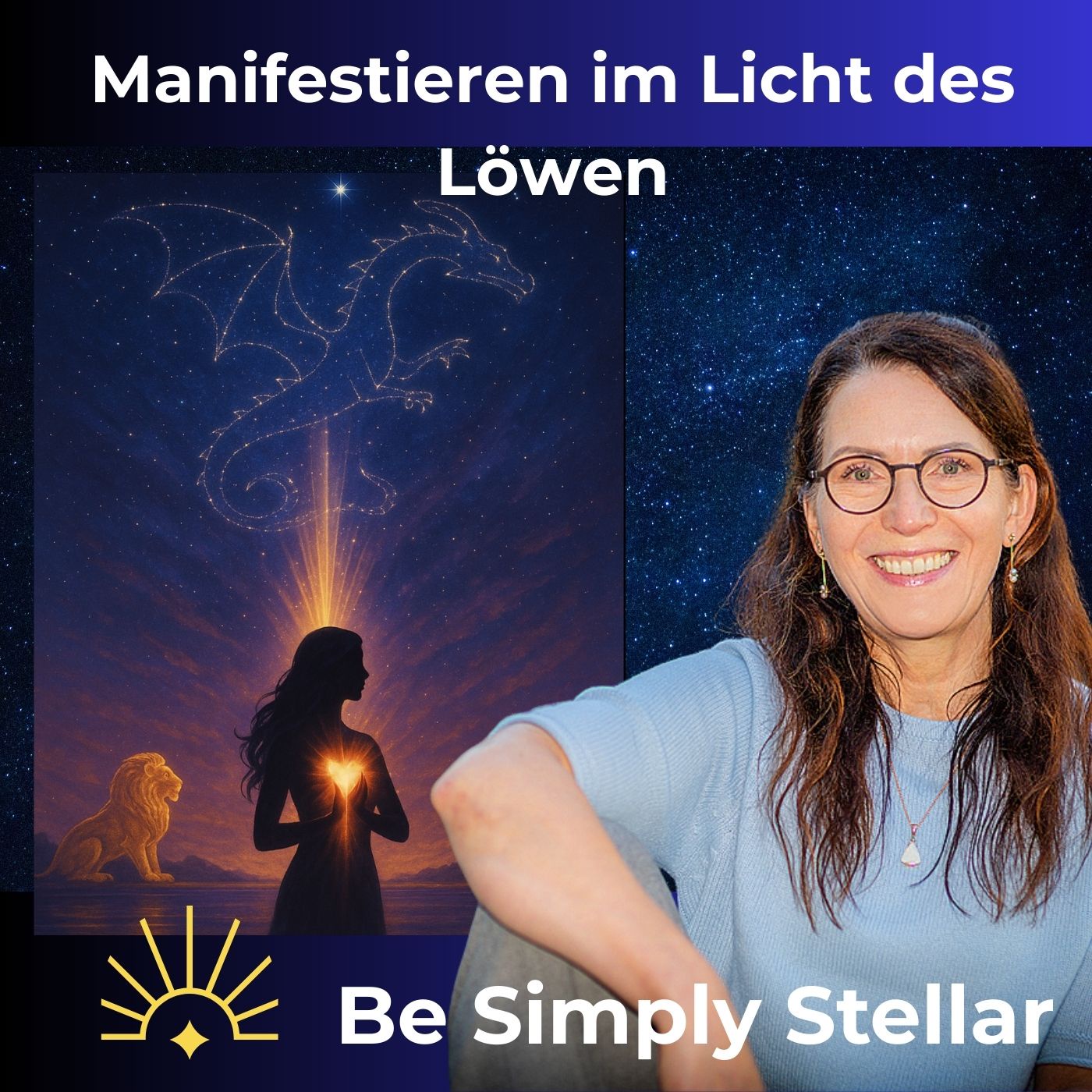 #8 Manifestieren im Licht des Löwen