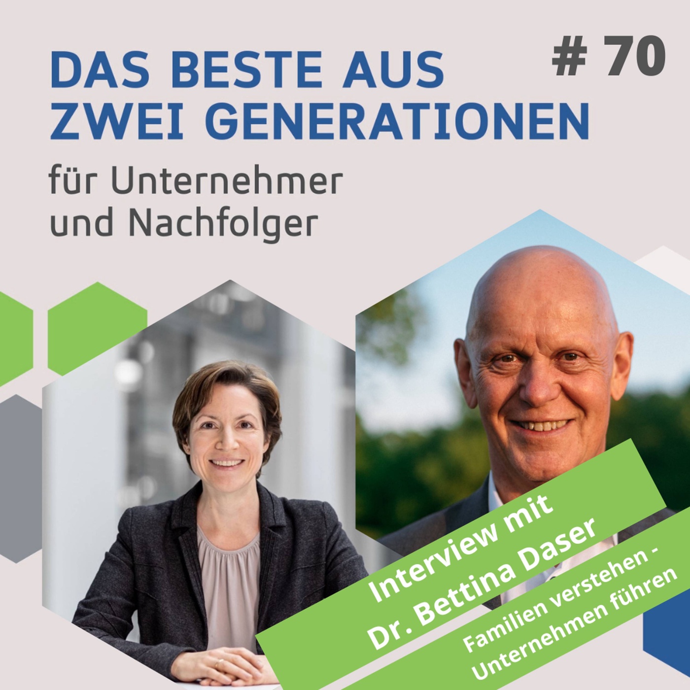 070 - Interview mit Dr. Bettina Daser - Familien verstehen - Unternehmen führen