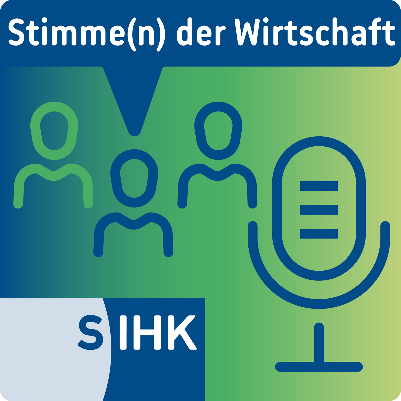 Trailer Stimme(n) der Wirtschaft - Der SIHK Podcast