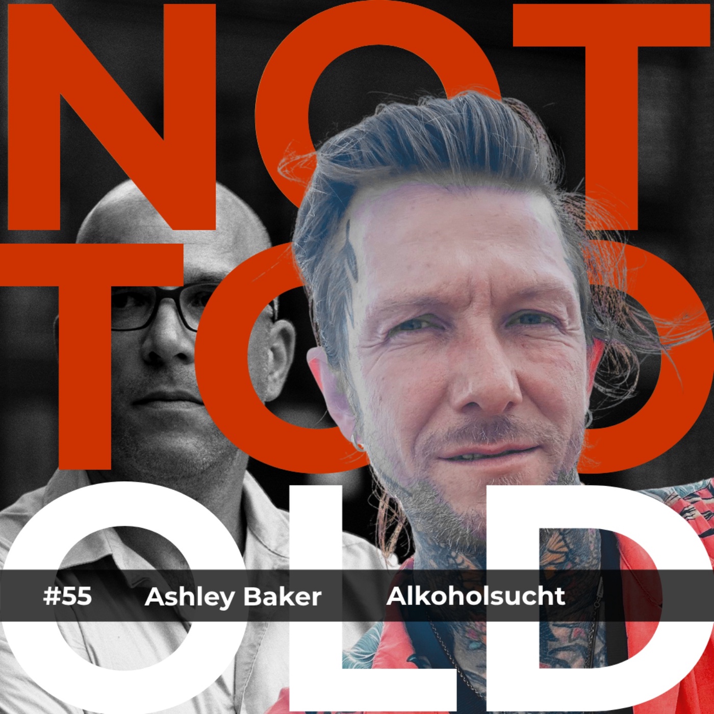 #55 Alkoholsucht - Ashley Clive Anthony Baker
