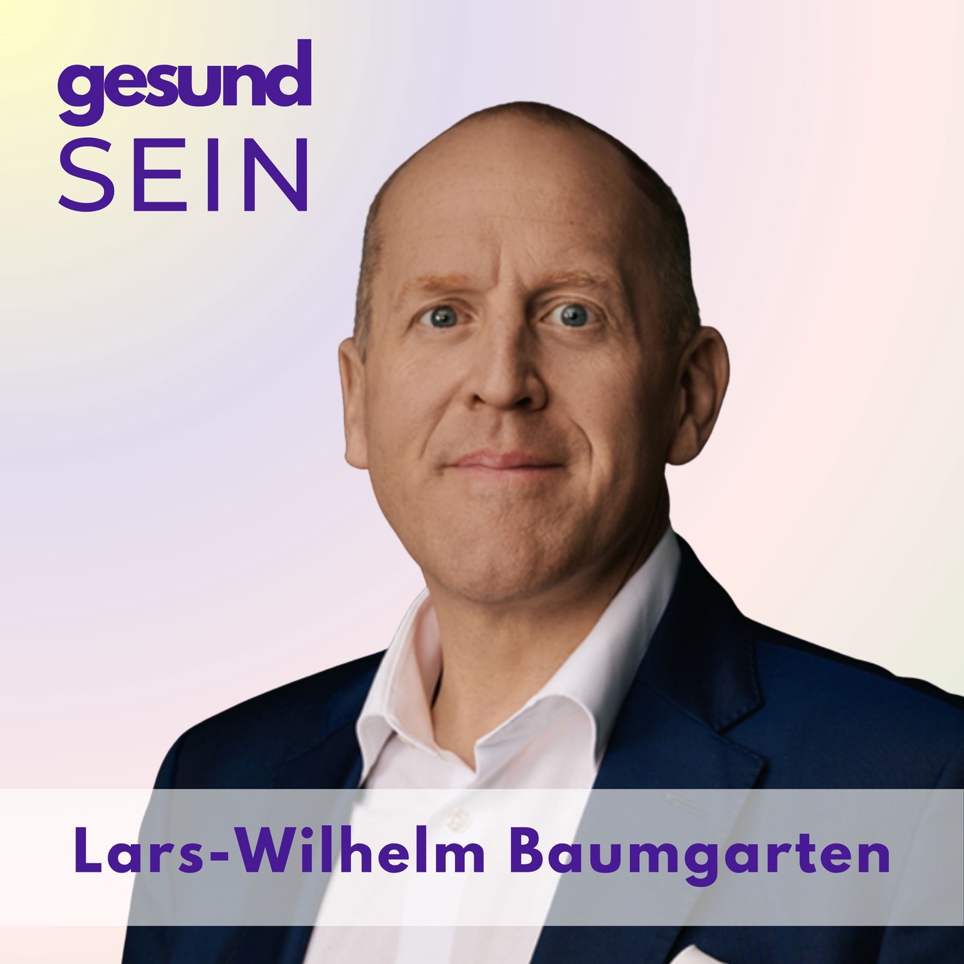 #49 Erfolgreich, aber leer - mit Lars-Wilhelm Baumgarten