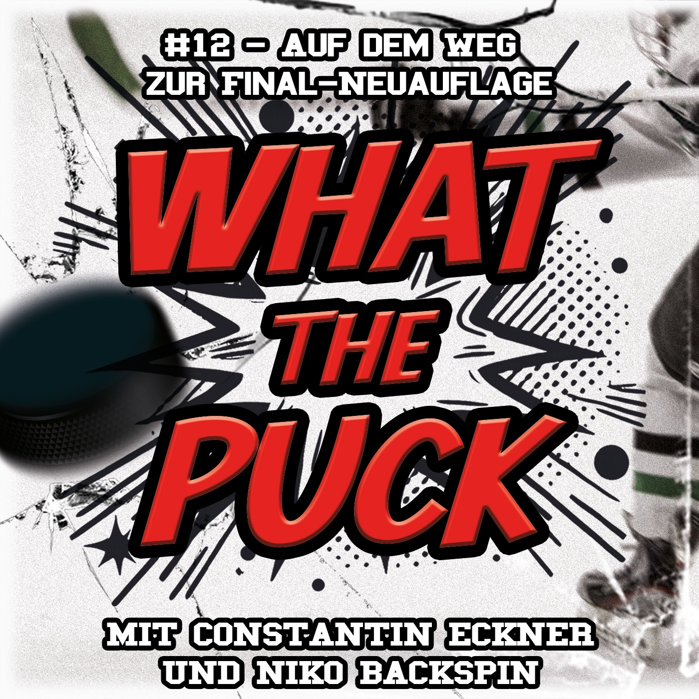 #12 - Auf dem Weg zur Final-Neuauflage