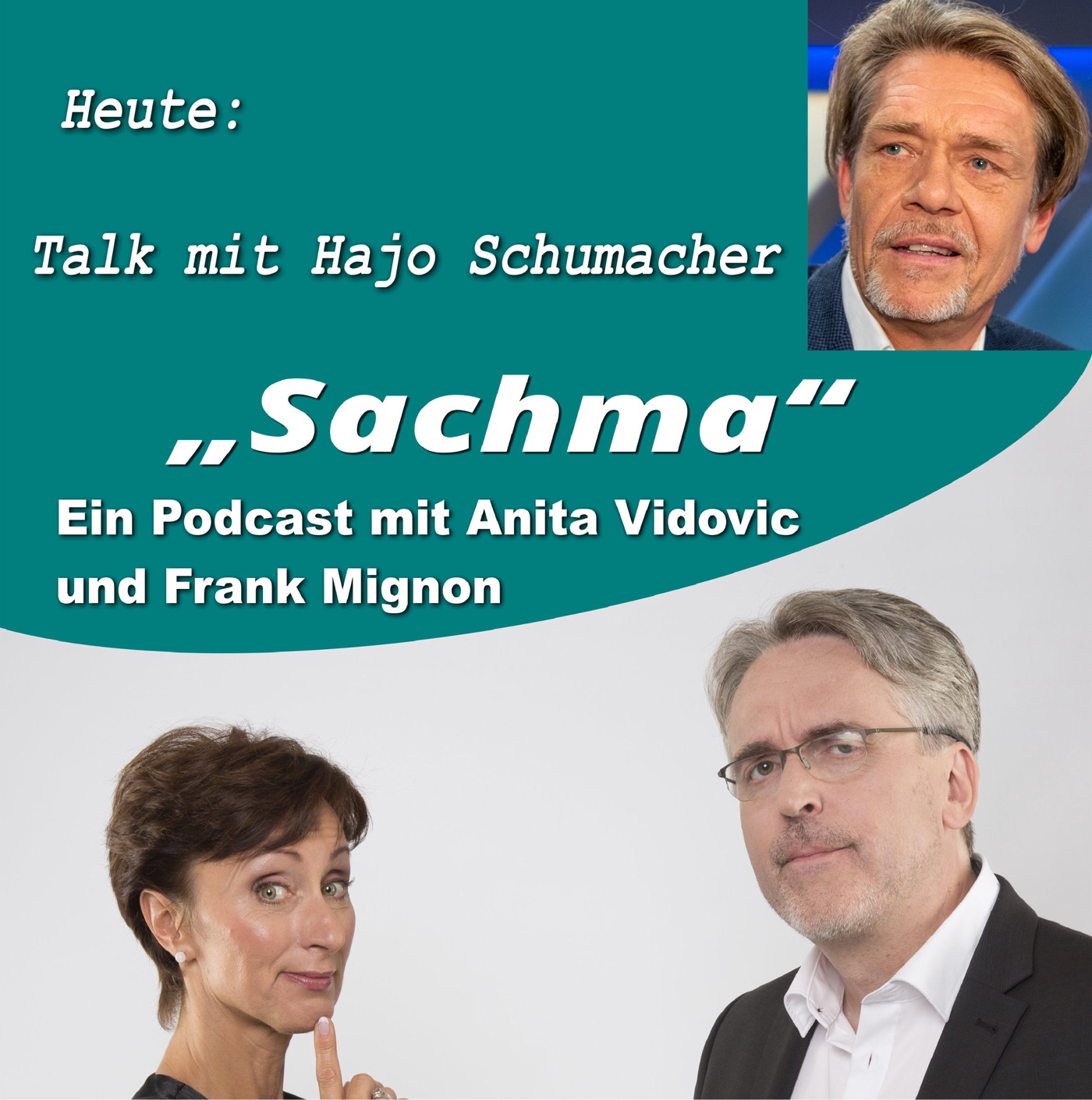 Sachma - Der Podcast - Talk mit Hajo Schumacher