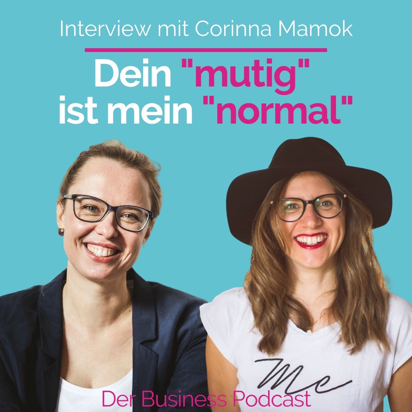 #218 - Dein „mutig“ ist mein „normal“