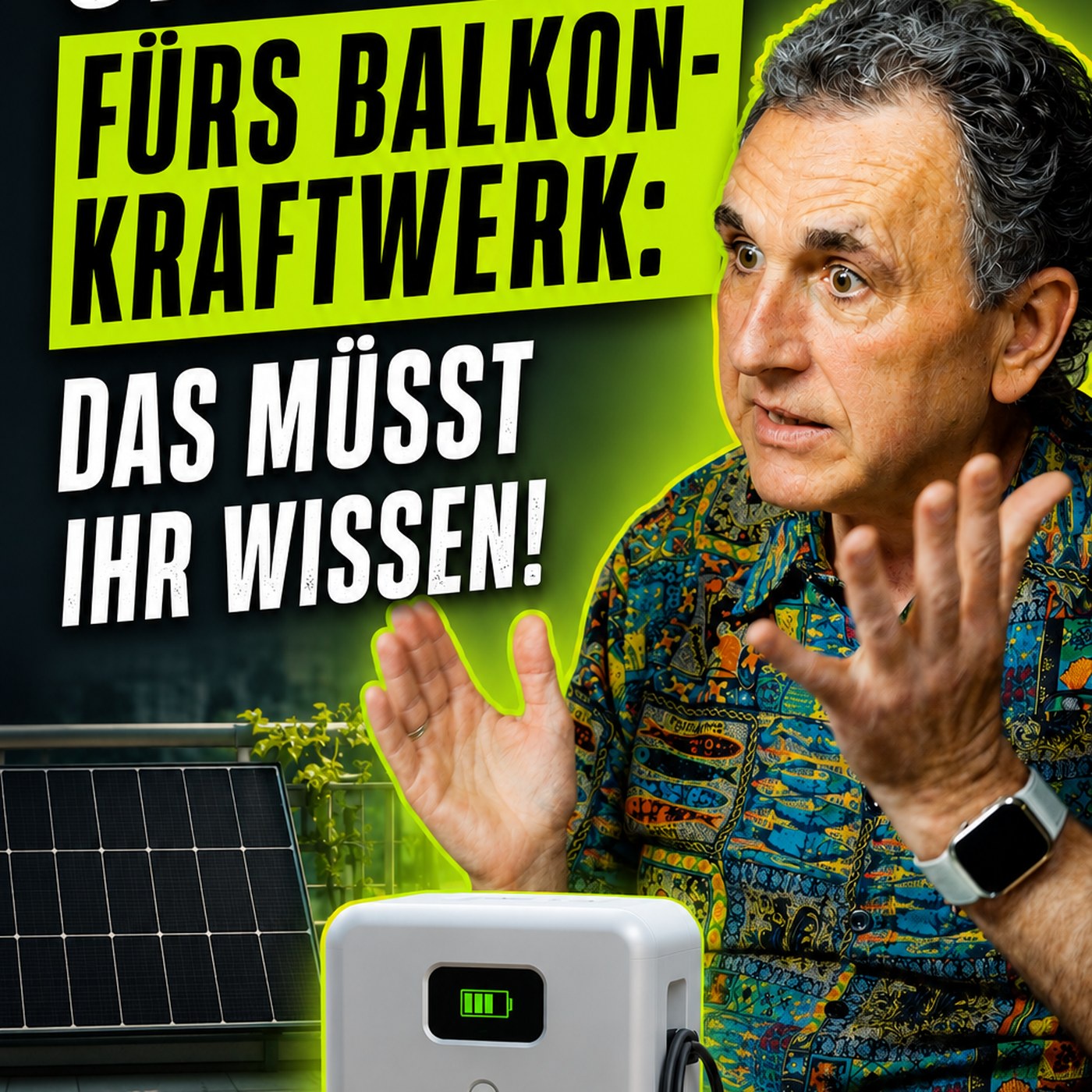 Stromspeicher fürs Balkonkraftwerk: Das müsst ihr wissen!