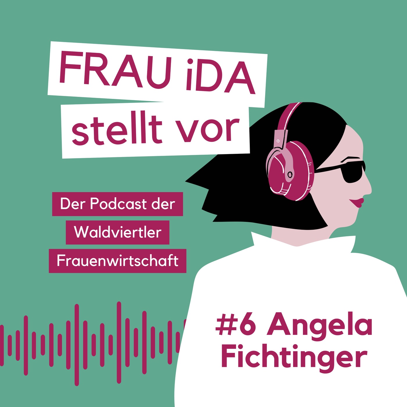 FRAU iDA stellt vor #6 Angela Fichtinger