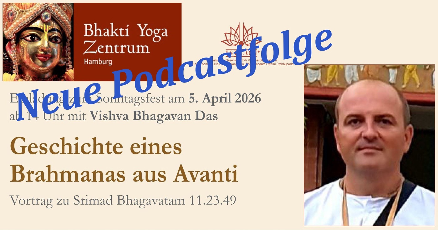 Geschichte eines Brahmanas aus Avanti – Vortrag zu Srimad Bhagavatam 11.23.49 von Vishva Bhagavan Das