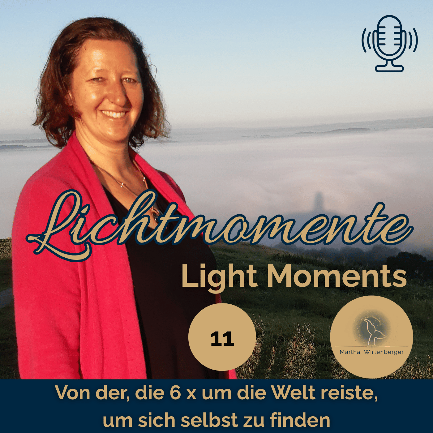 11 Von der, die 6 x um die Welt reiste, um sich selbst zu finden