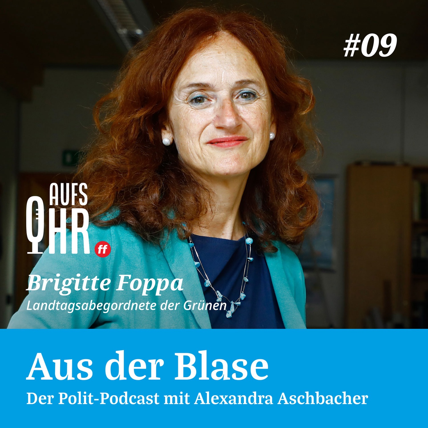 Aus der Blase #9: Brigitte Foppa