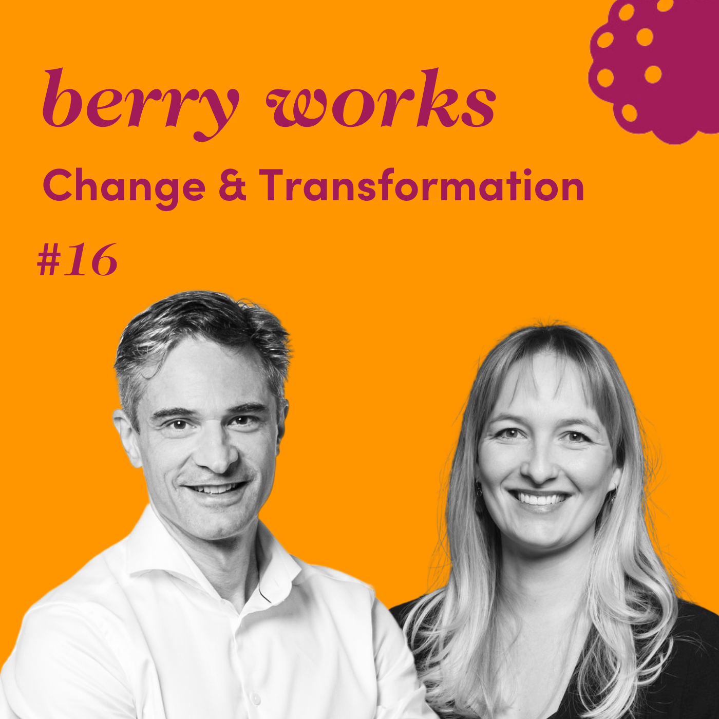 #16 «berry works» mit Thomas Haas über Change & Transformation