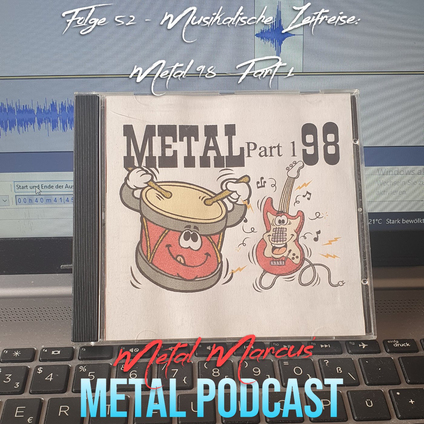 Folge 52 - Musikalische Zeitreise: Metal 98 Part 1