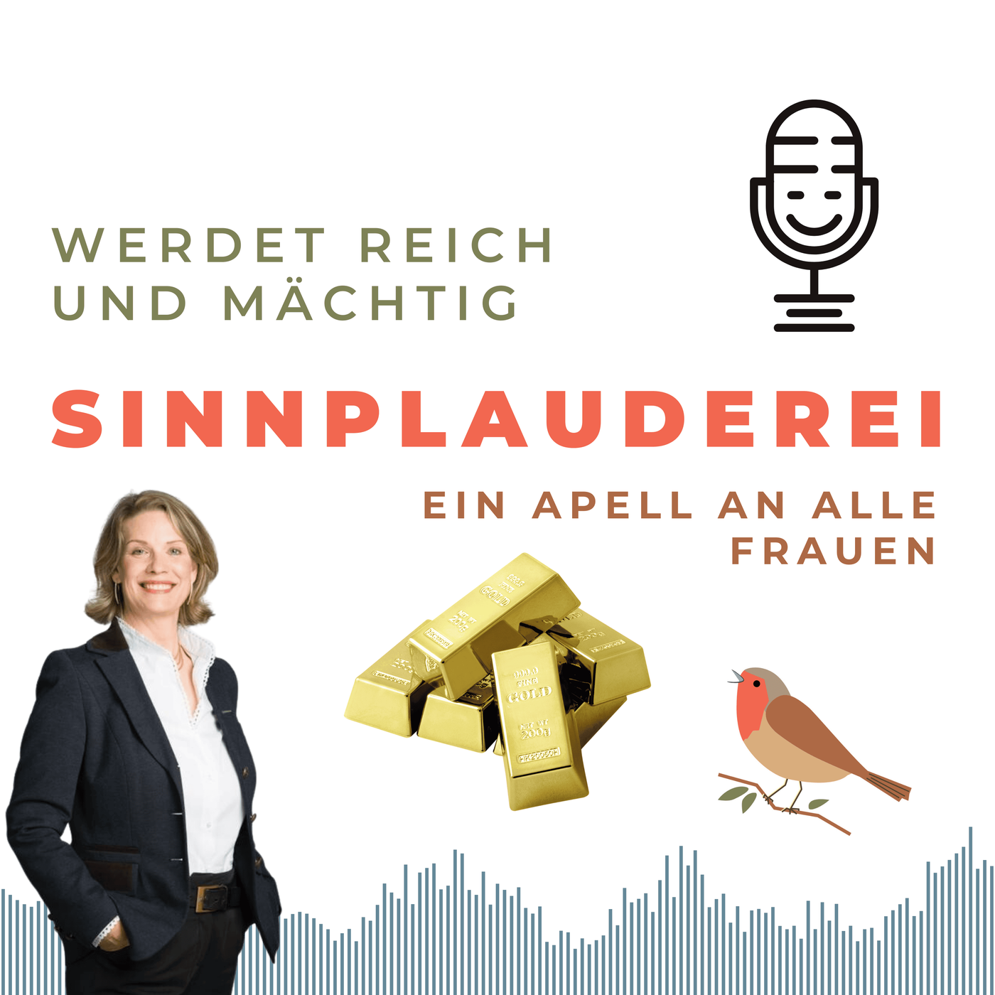 Werdet reich. Werdet mächtig. 
