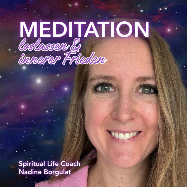 Meditation | Loslassen & innerer Frieden