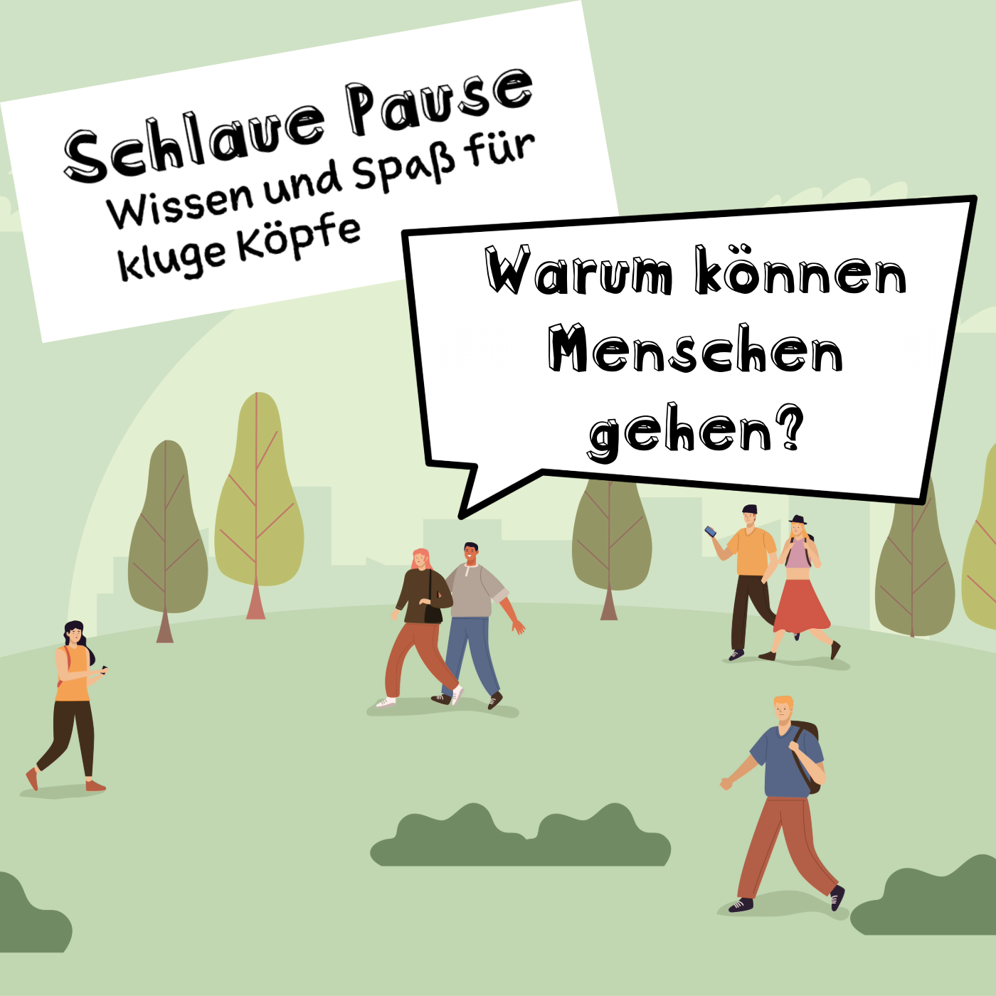Warum können Menschen gehen?