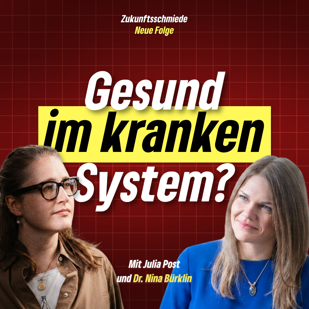 Wie bleiben wir gesund in einem kranken System, Nina Bürklin?