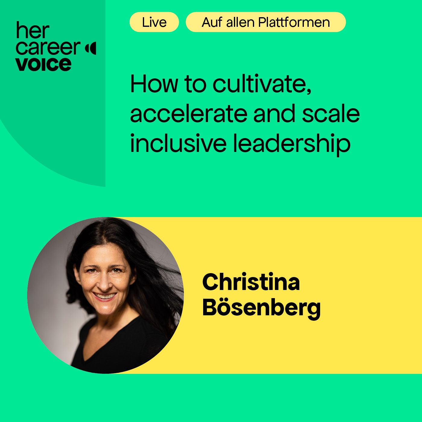 Christina Bösenberg: How to cultivate, accelerate and scale inclusive leadership
