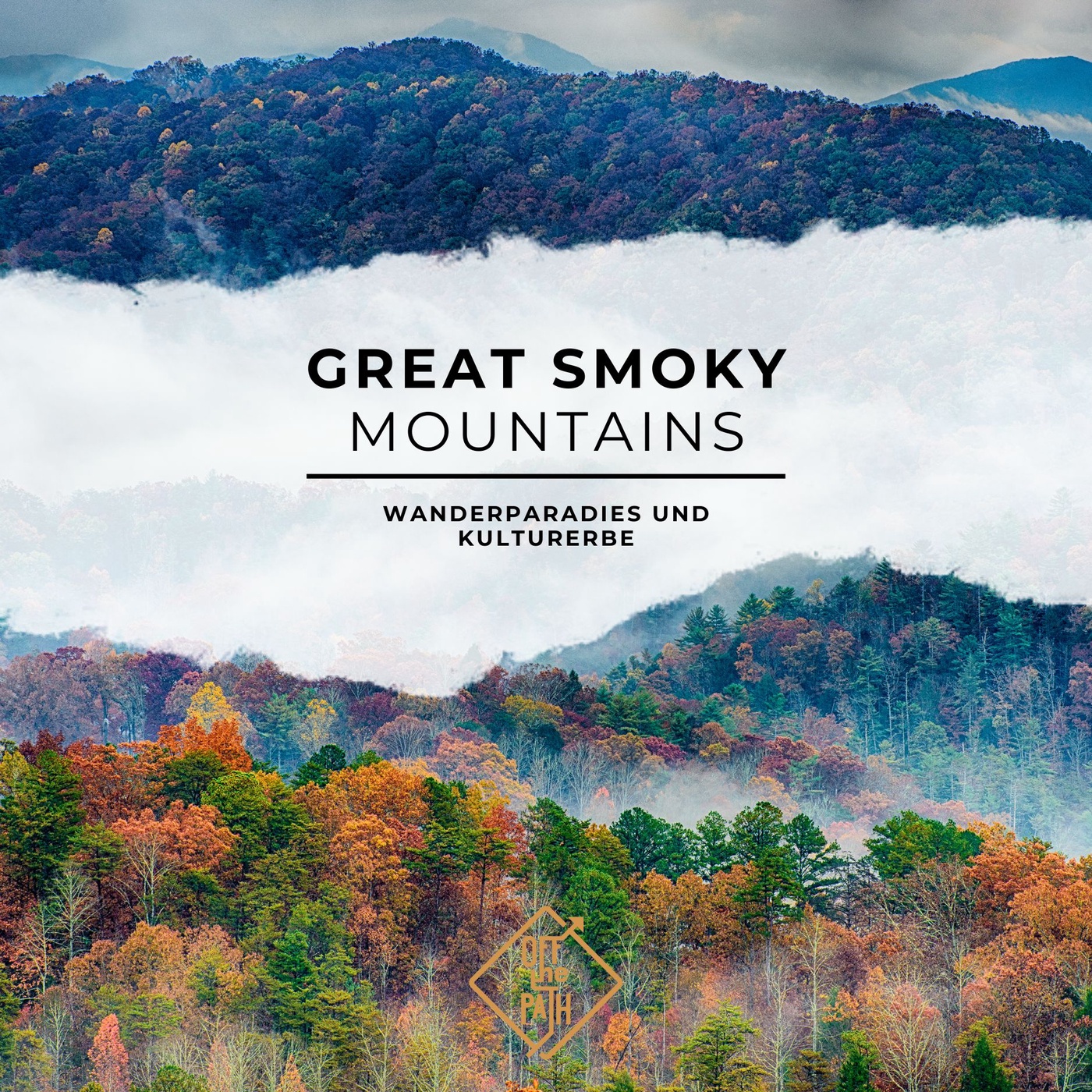 Wanderparadies und Kulturerbe: Die Geheimnisse der Great Smoky Mountains