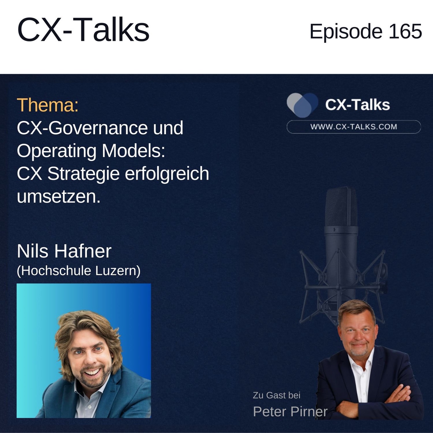 #165 CX-Governance & Operating Models: Strategie erfolgreich umsetzen. Nils Hafner bei Peter Pirner