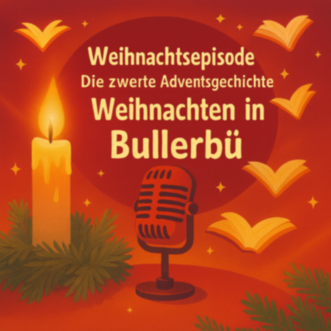 Weihnachtsepisode: Die zweite Adventsgeschichte – 