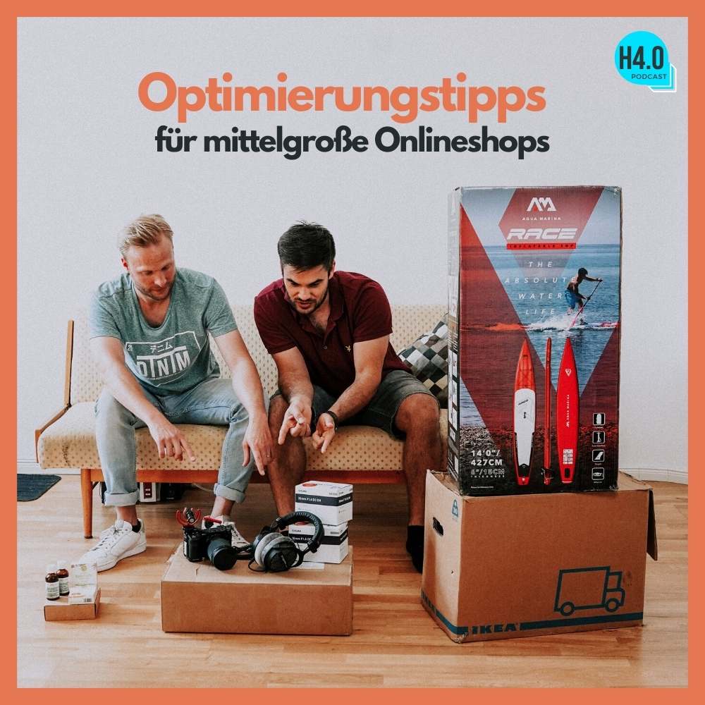 #33 Onlineshop Optimierungstipps – die jedes mittelgroße E-Commerce Unternehmen kennen muss 👍 (2/3)