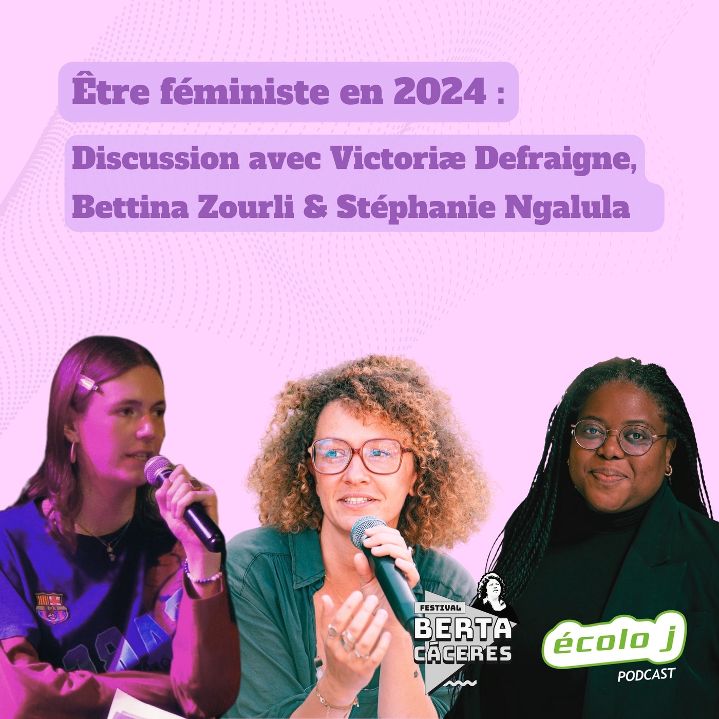 Être féministe en 2024 avec Victoriæ Defraigne, Bettina Zourli et Stéphanie Ngalula