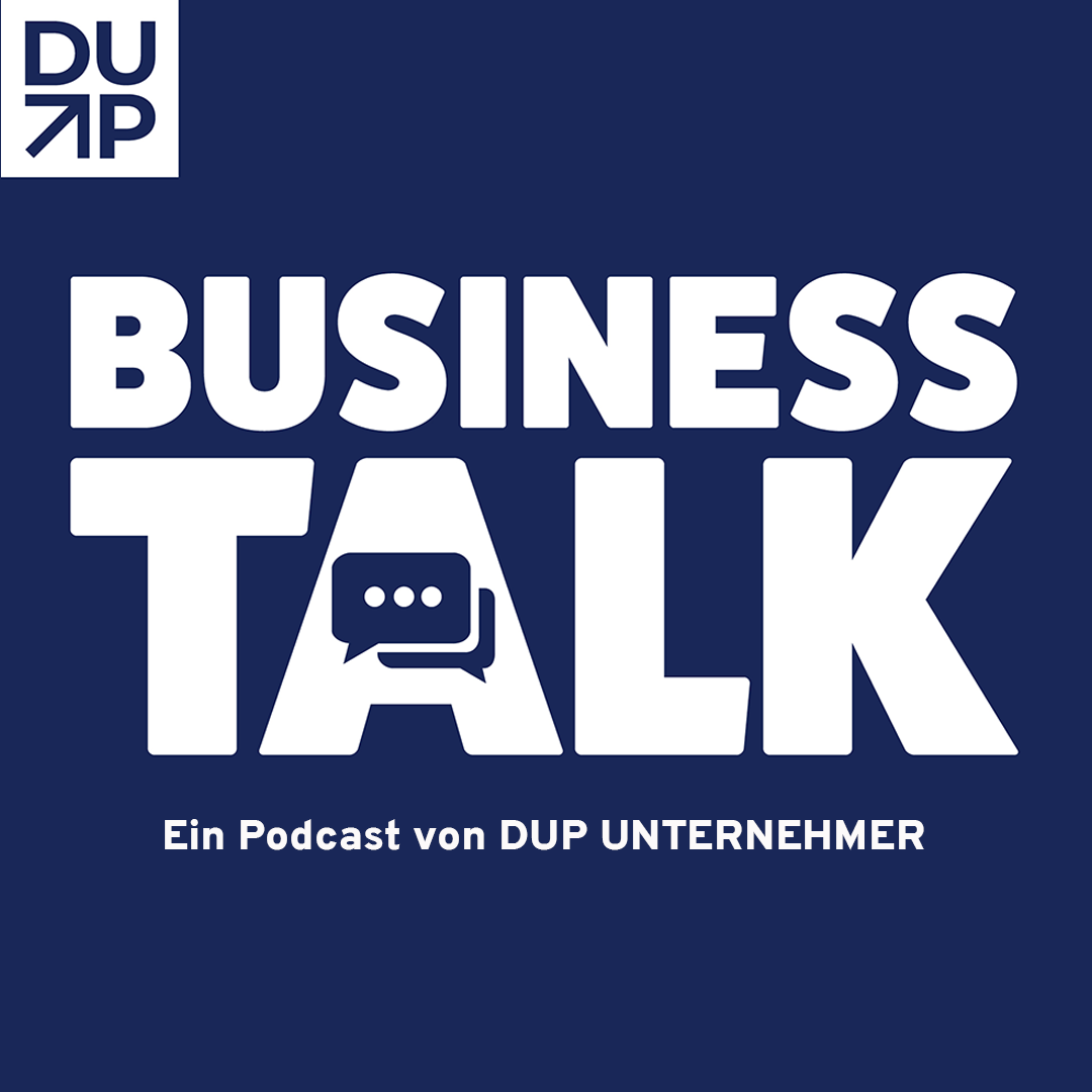 DUP Business Talk