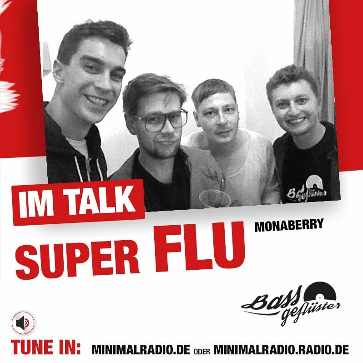 Super Flu (Monaberry) beim Bassgeflüster