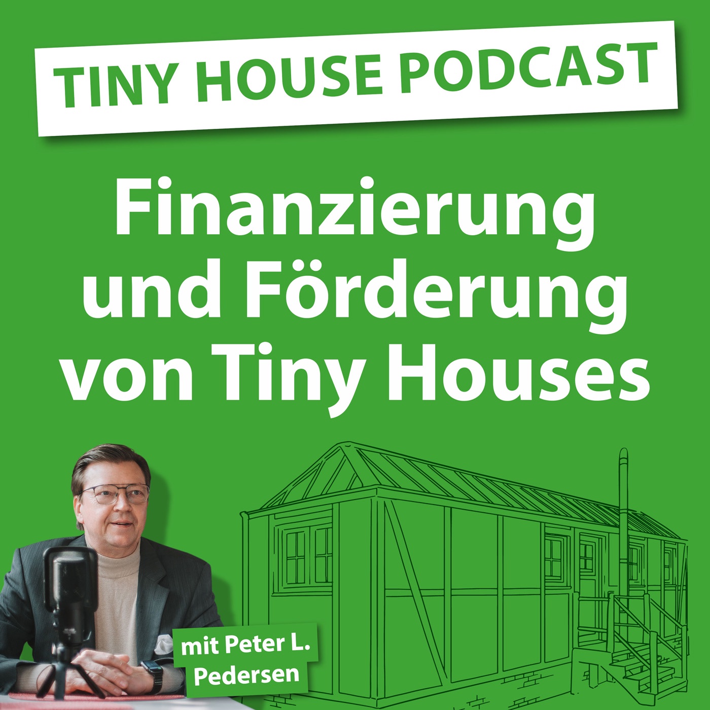 Folge 9: Finanzierung und Förderung von Tiny Houses