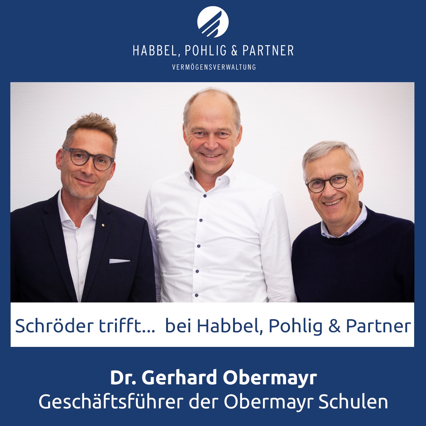 Schröder trifft… Dr. Gerhard Obermayr