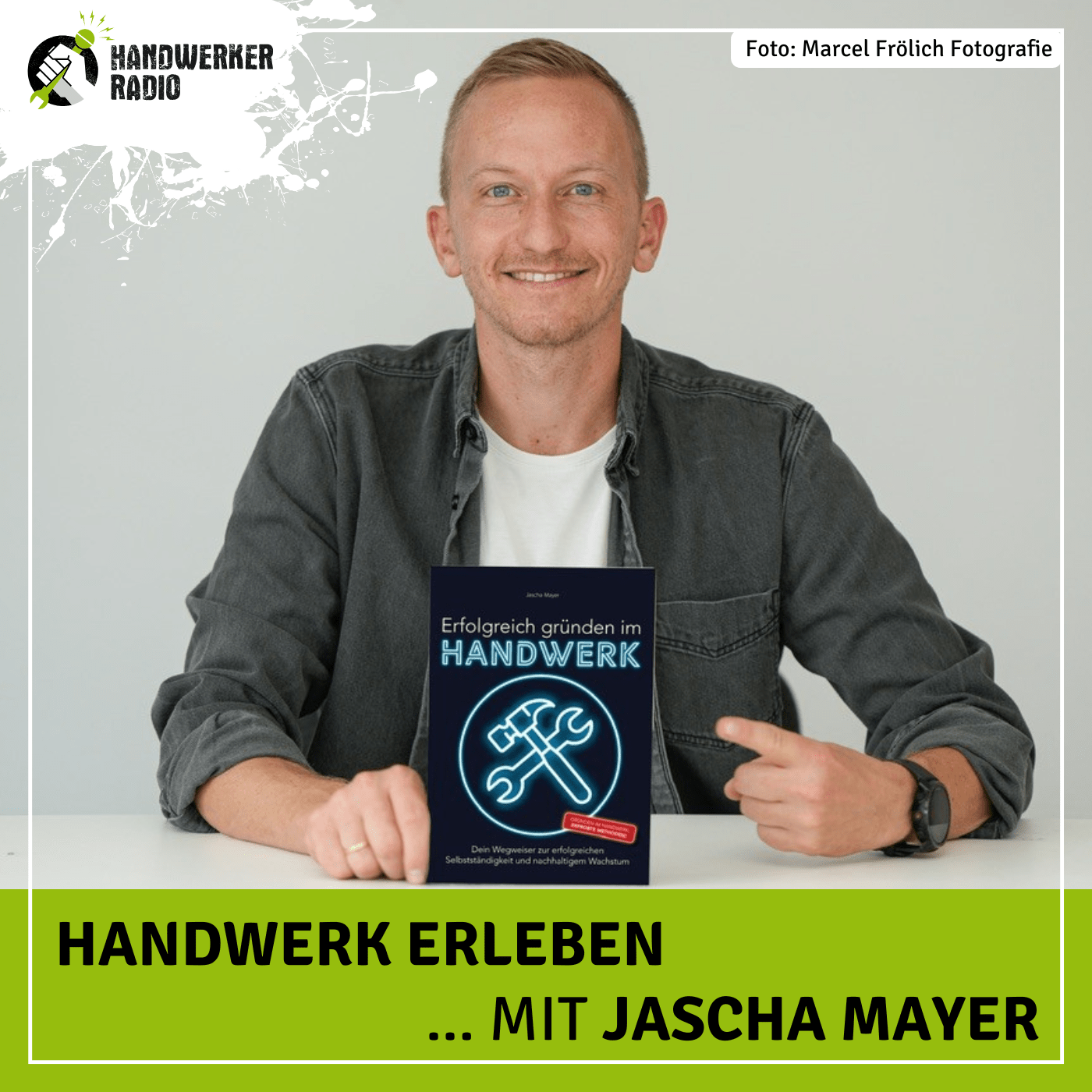 #101 Jascha Mayer, lohnt es sich heute noch, einen Handwerksbetrieb zu gründen?