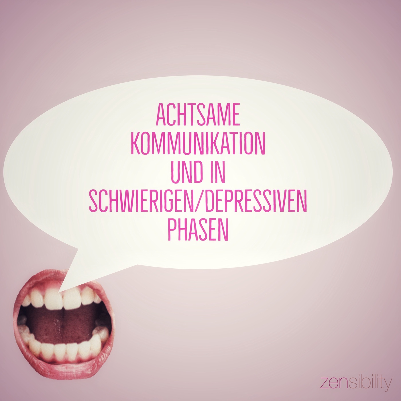 Achtsame Kommunikation in schwierigen (depressiven) Phasen